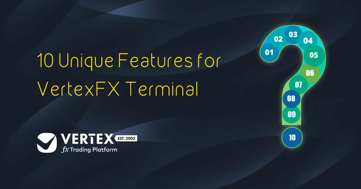 Features for vertextFX Terminal