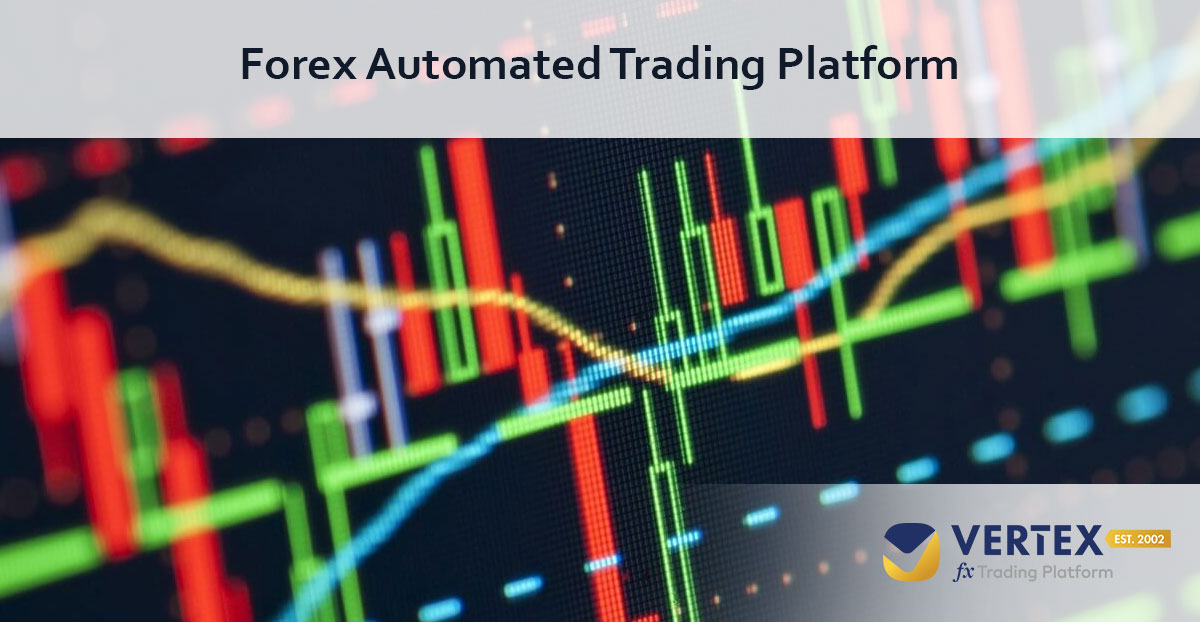 Forex Automated Trading Platform
